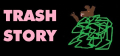 Trash Story Trash Story Logo